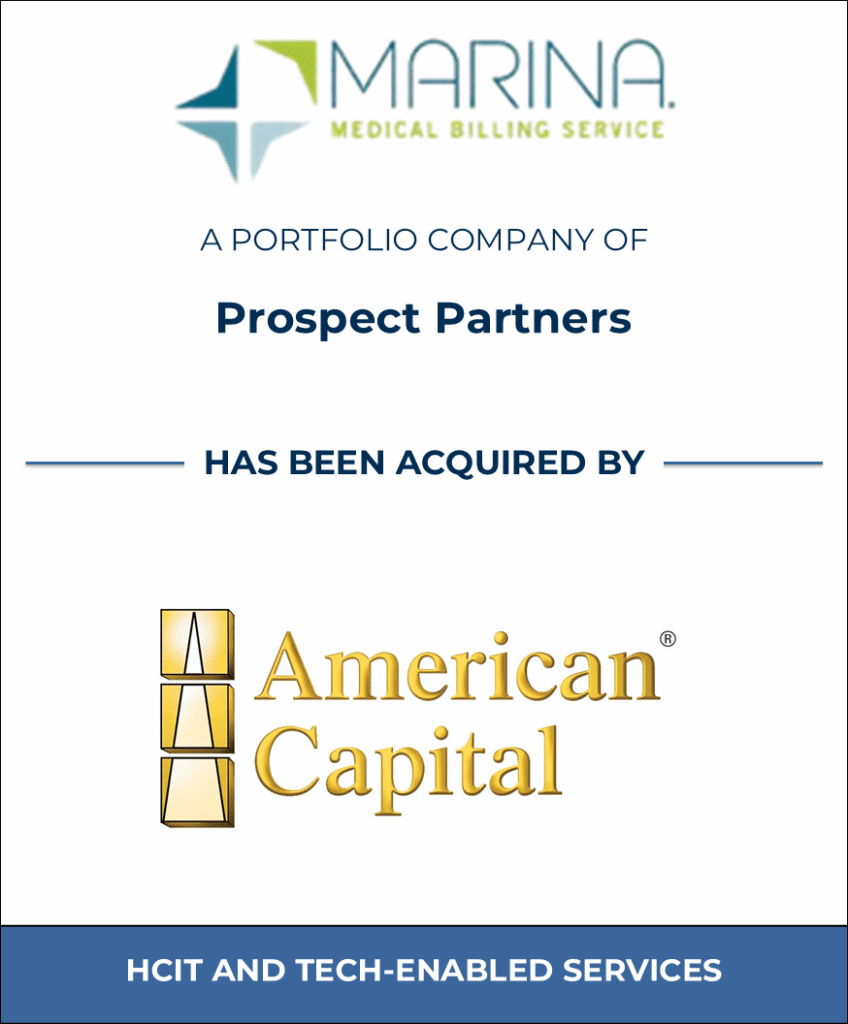 Marina Medical Billing Systems has been acquired by American Capital