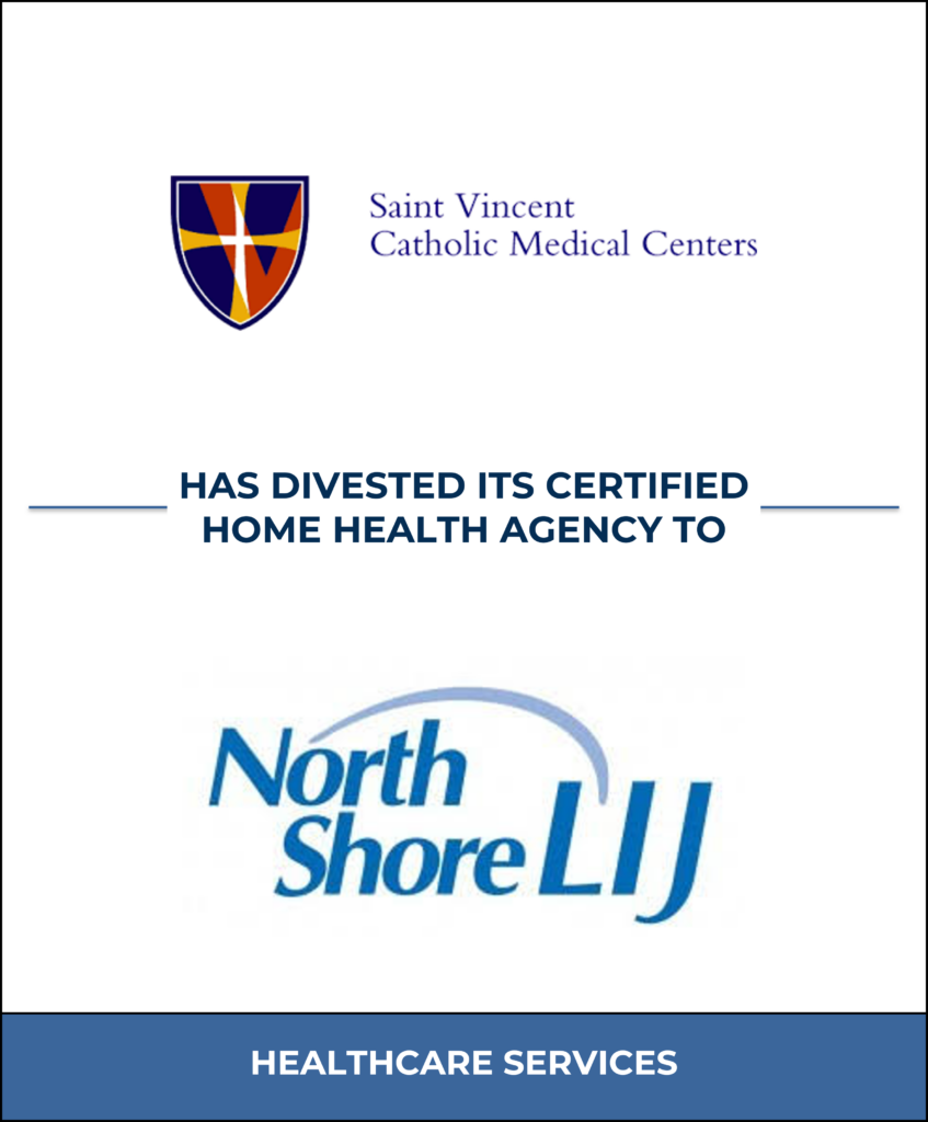 Saint Vincent Catholic Medical Centers, Healthcare Investment Banking Tombstone — Bailey & Company