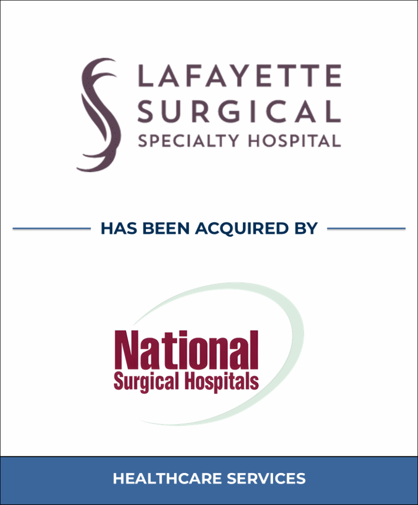 Lafayette Surgical, Healthcare Investment Banking Tombstone — Bailey & Company
