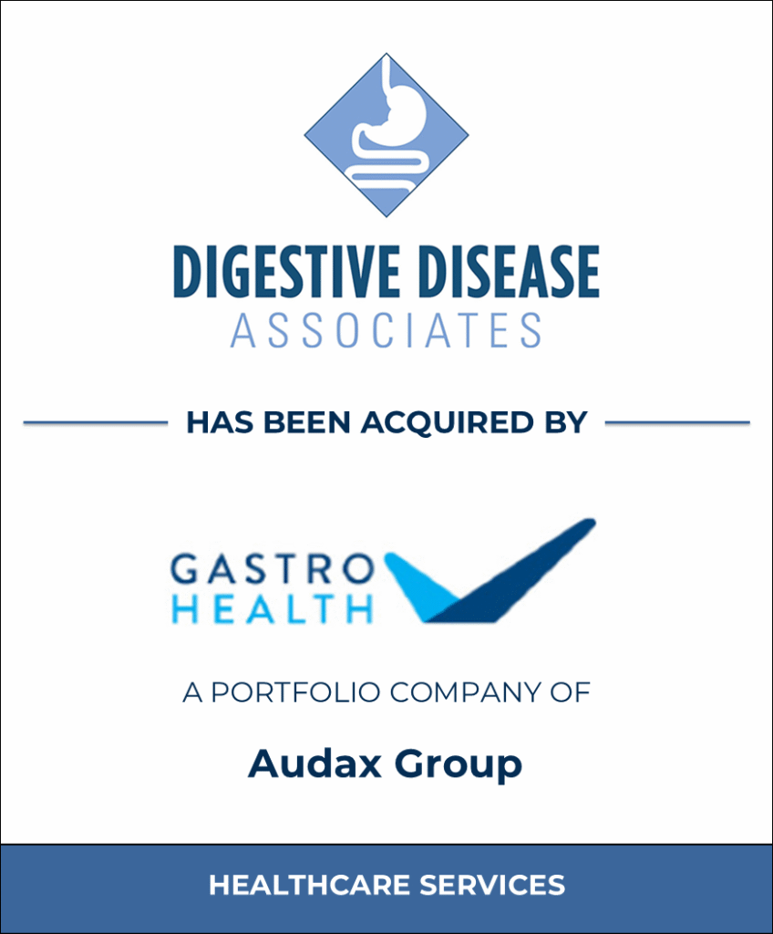 Digestive Disease Associates, Healthcare Investment Banking Tombstone — Bailey & Company
