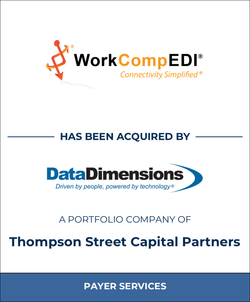 WorkCompEDI®, Healthcare Investment Banking Tombstone — Bailey & Company