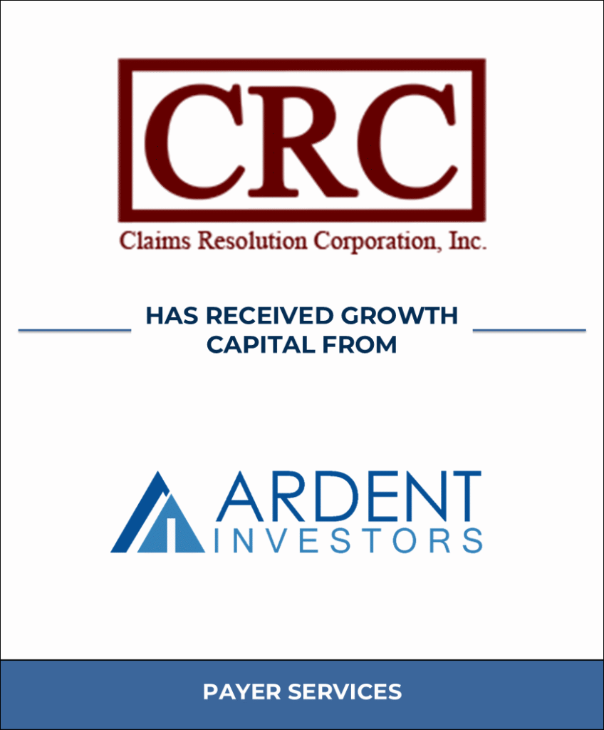 Claims Resolution Corporation, Healthcare Investment Banking Tombstone — Bailey & Company