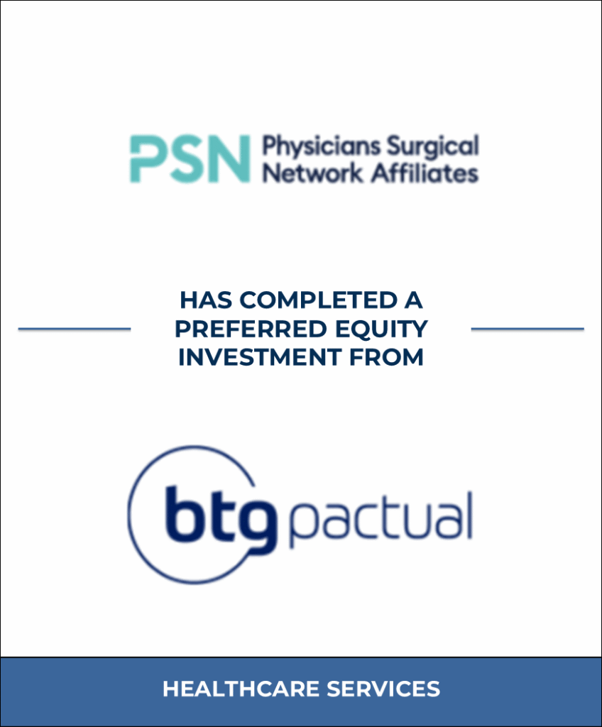 Physicians Surgical Network Affiliates, Healthcare Investment Banking Tombstone — Bailey & Company