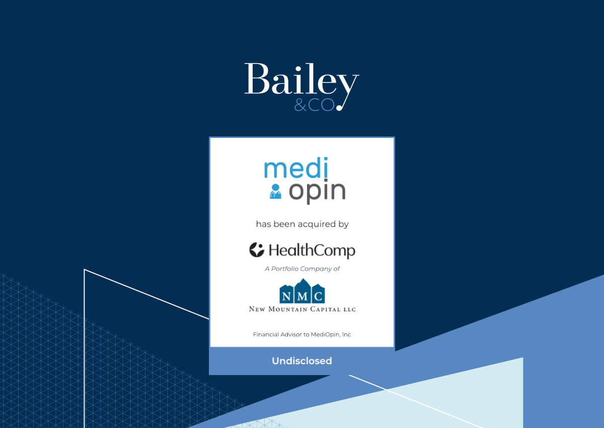 Bailey & Company Advises MediOpin on its Sale to HealthComp