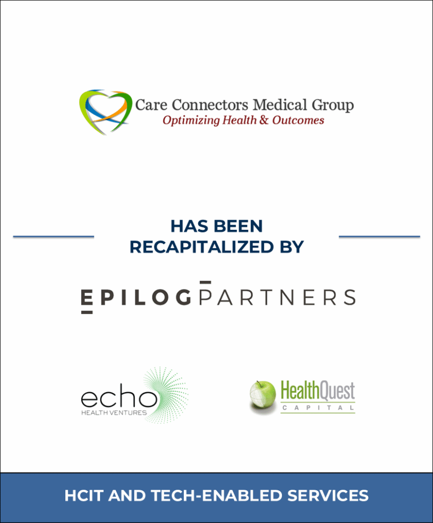 CCMG, Healthcare Investment Banking Tombstone — Bailey & Company