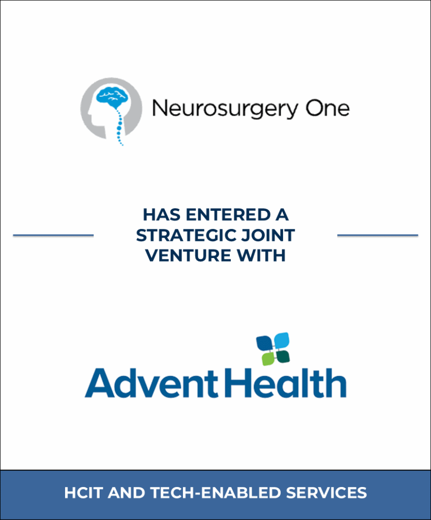 Neurosurgery One, Healthcare Investment Banking Tombstone — Bailey & Company