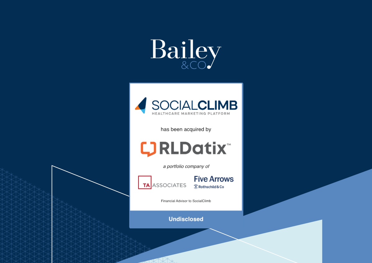 Bailey & Company Advises SocialClimb on its Sale to RLDatix