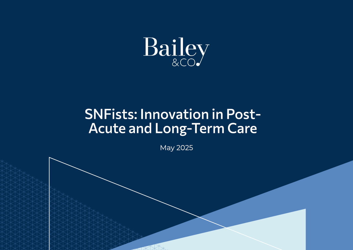 SNFists: Innovation in Post-Acute and Long-Term Care