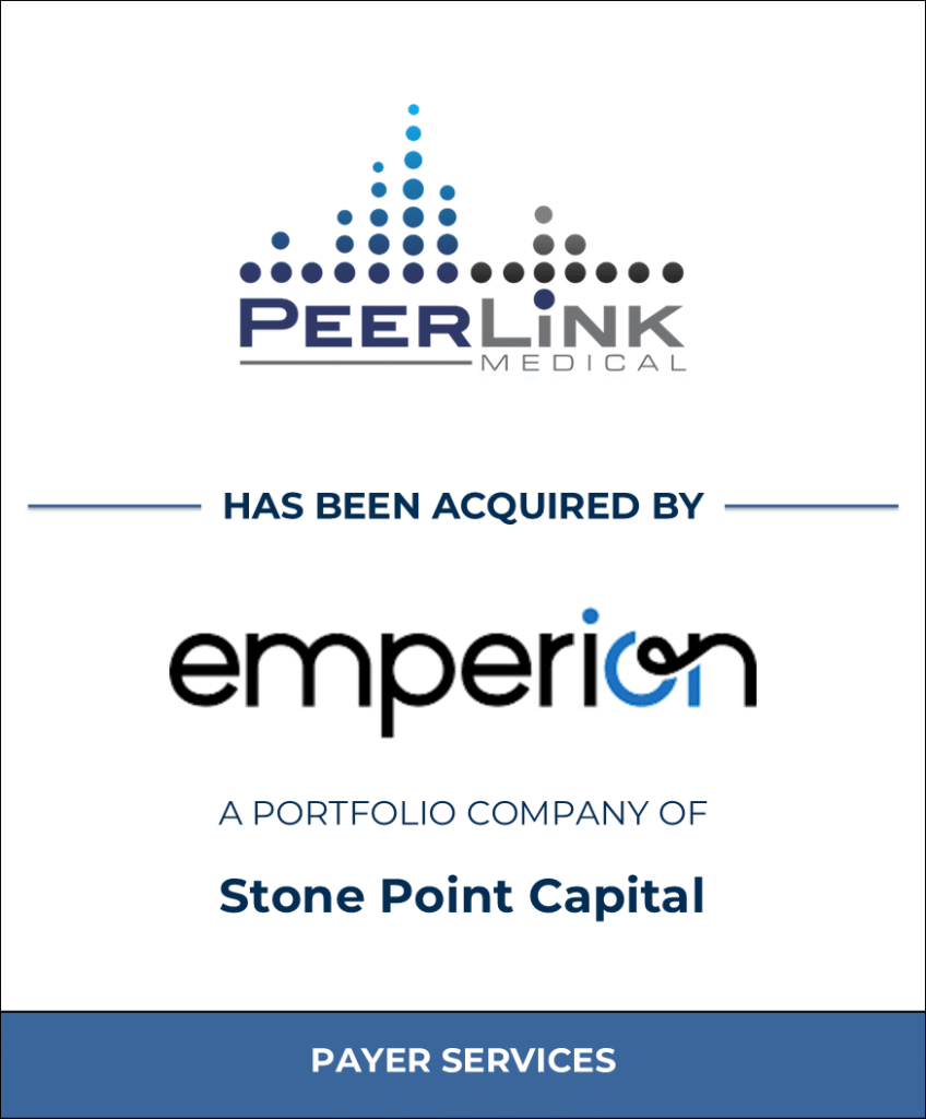 PeerLink Tombstone, Healthcare Investment Banking Tombstone — Bailey & Company