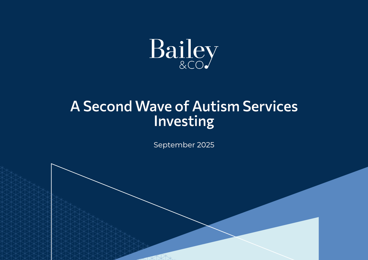 A Second Wave of Autism Services Investing | Bailey & Company