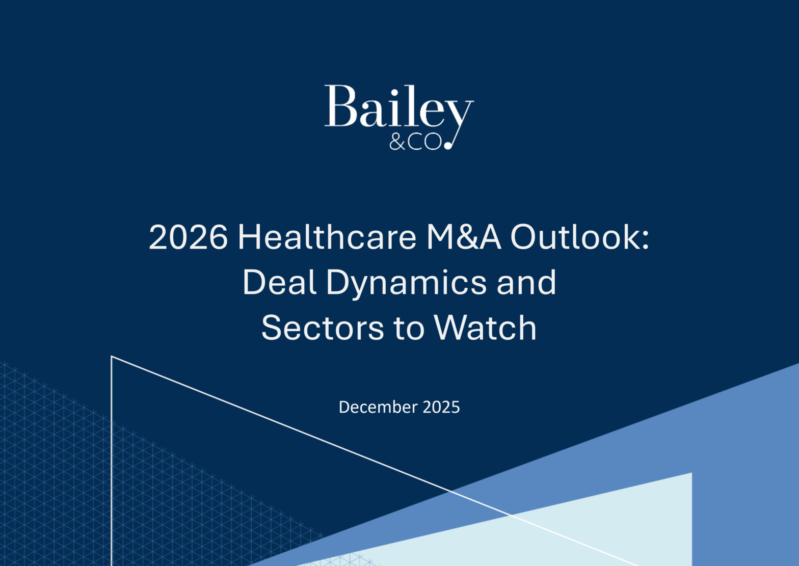 2026 Healthcare M&A Outlook | Deal Dynamics and Sectors to Watch
