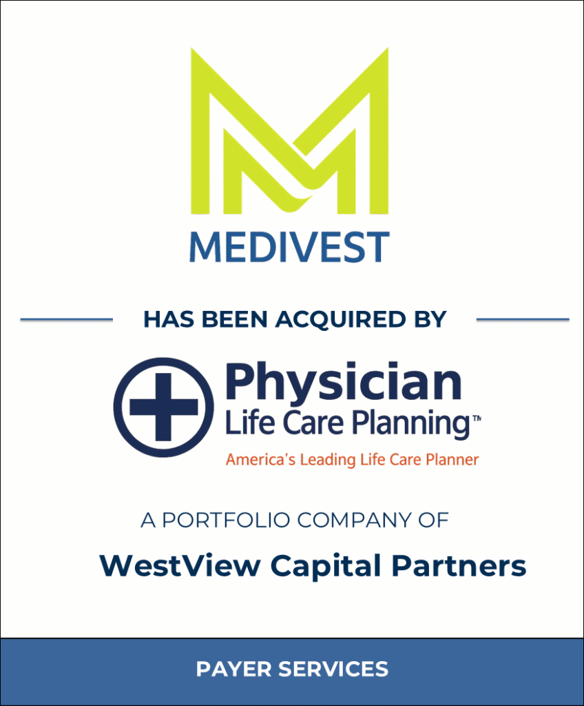 Medivest, Healthcare Investment Banking Tombstone — Bailey & Company