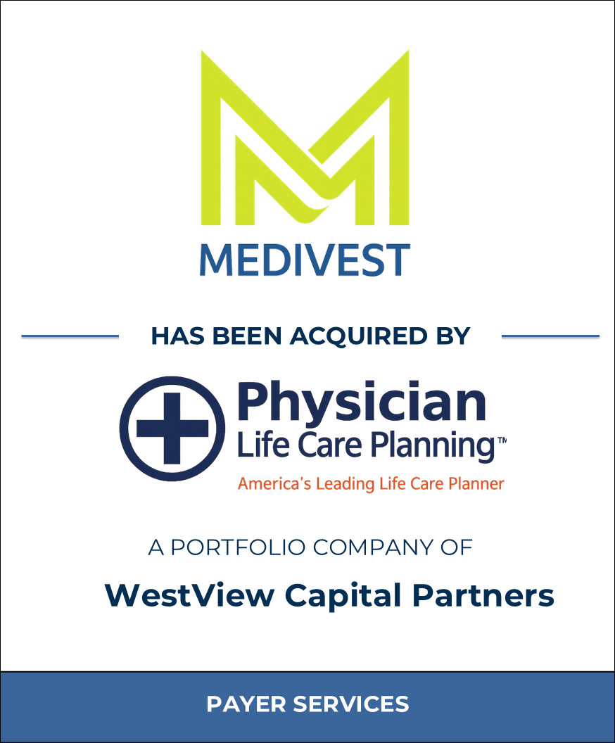 Medivest has been acquired by Physician Life Care Planning