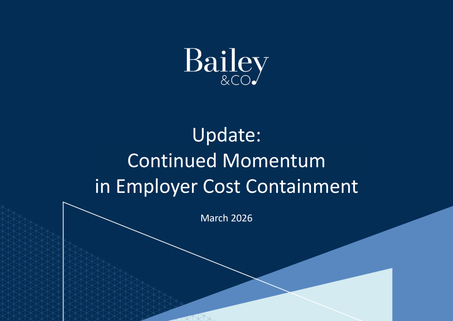 Update: Continued Momentum in Employer Cost Containment Header