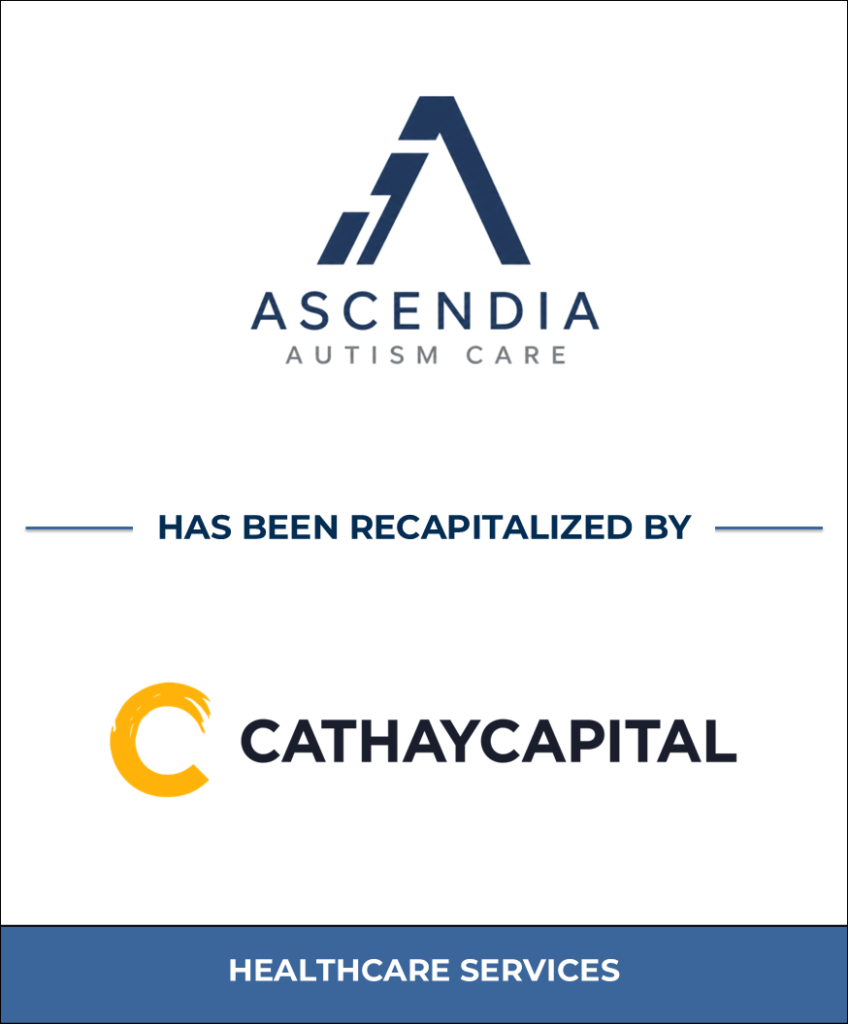 Ascendia Autism Care | Cathay Capital Tombstone